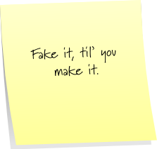 fake it